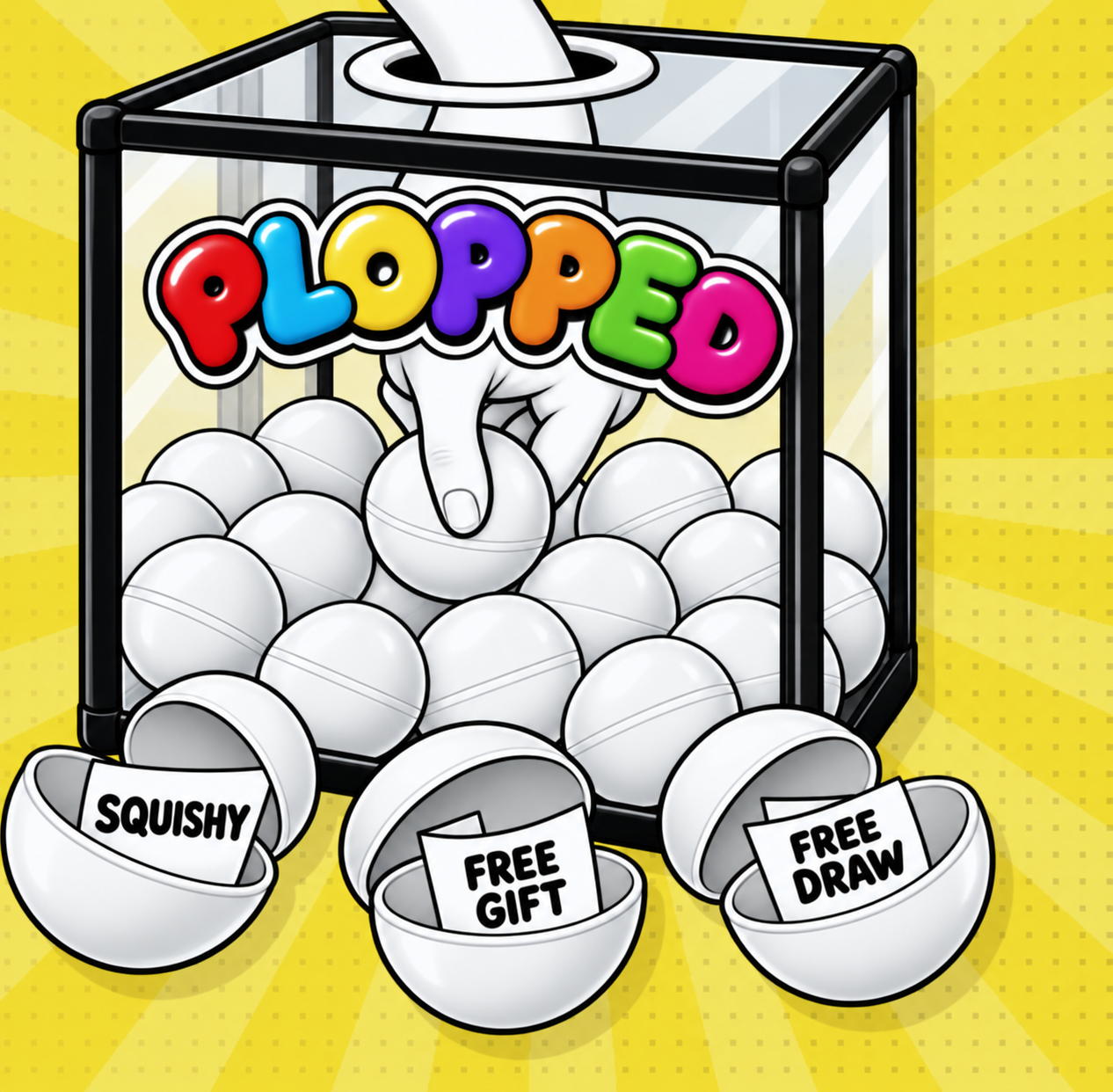 Clear PLOPPED mystery draw box filled with white balls, with squishy, Free Gift and Free Draw slips